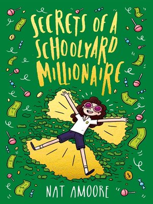 cover image of Secrets of a Schoolyard Millionaire